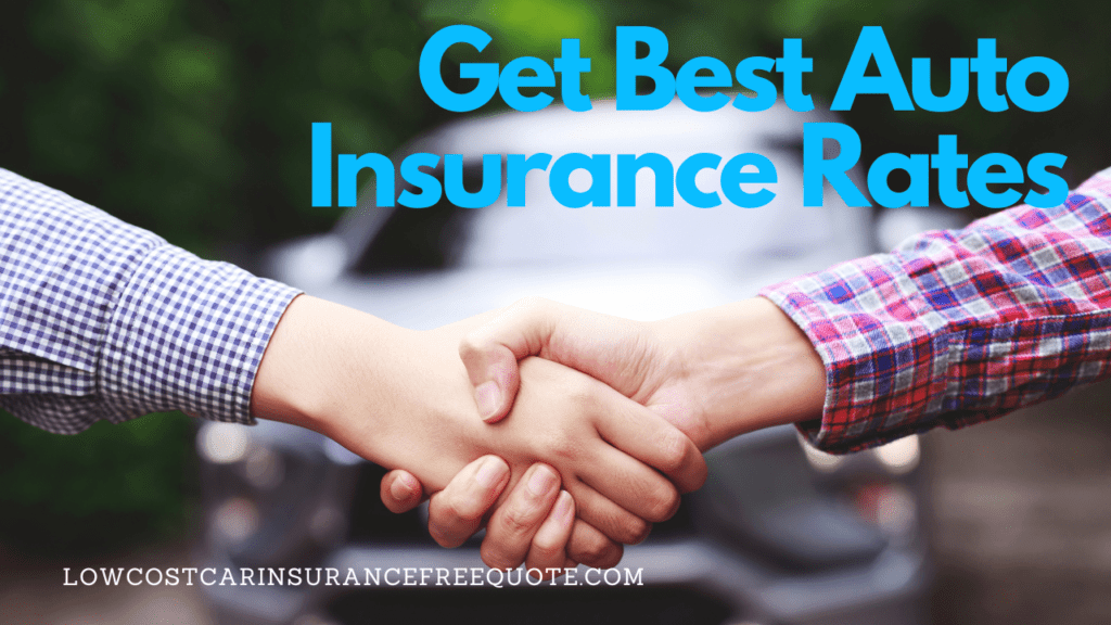 Get Best Auto Insurance Rates