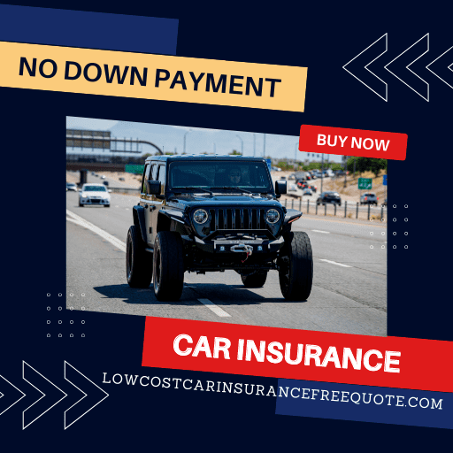 No Down Payment Car Insurance