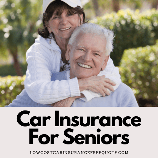 Car Insurance For Seniors